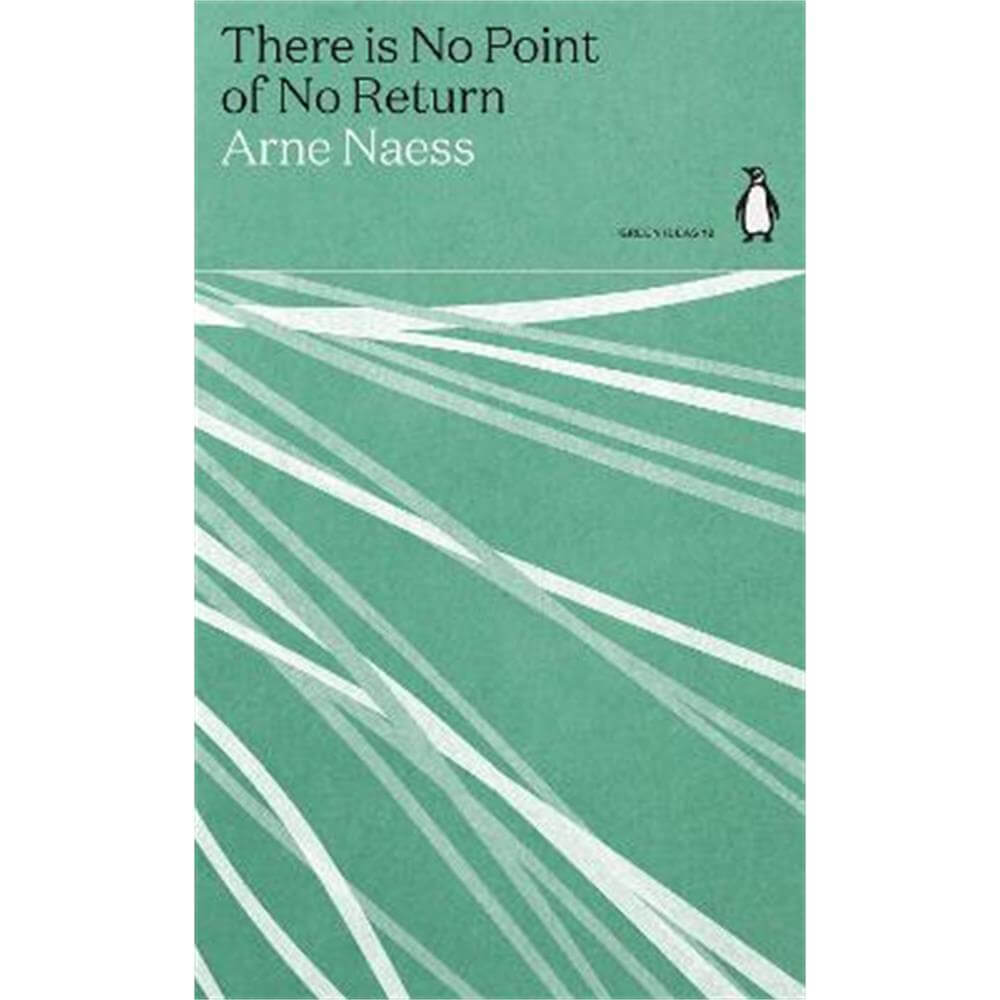 There is No Point of No Return (Paperback) - Arne Naess